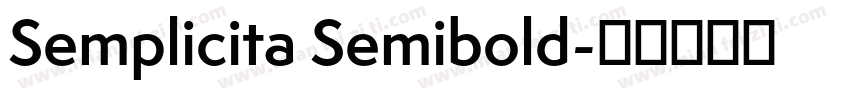 Semplicita Semibold字体转换